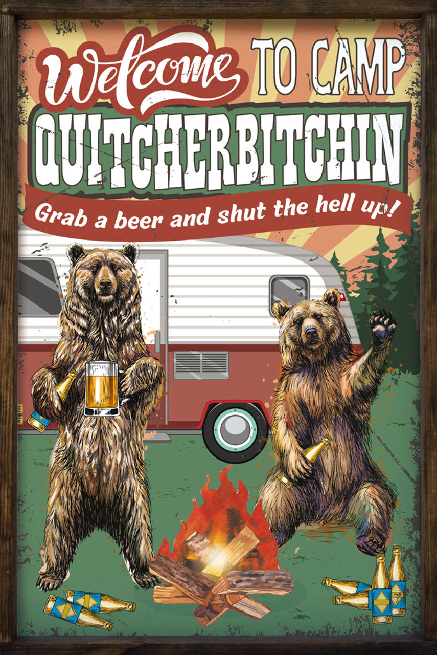 Camp Quitcherbitchin | Framed Wood Sign | Welcome | Funny | 36" x 24"