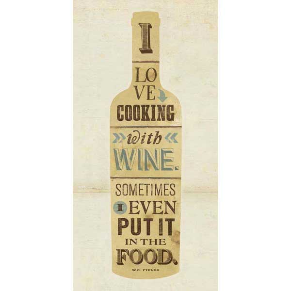 cooking with wine quote from Fields