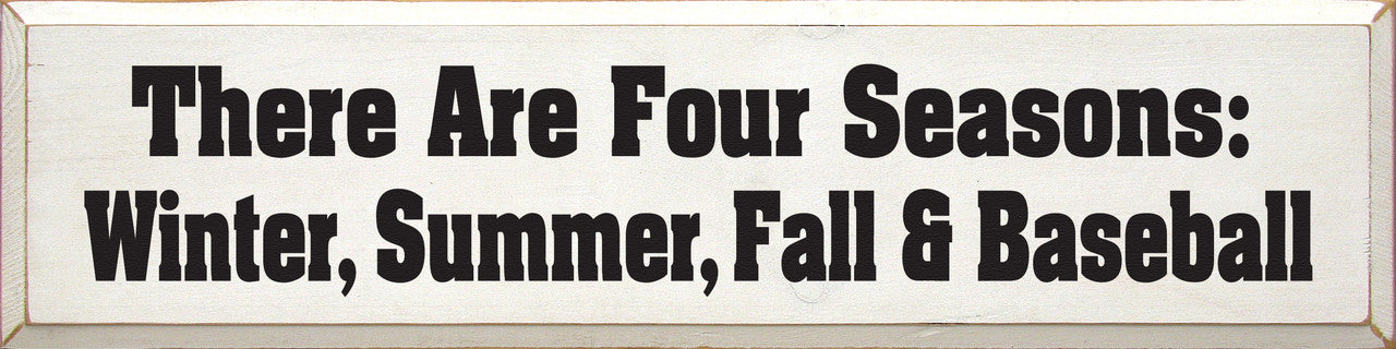 Baseball Season | One of Four Seasons | Game Room | 9" x 36" | Wood Sign