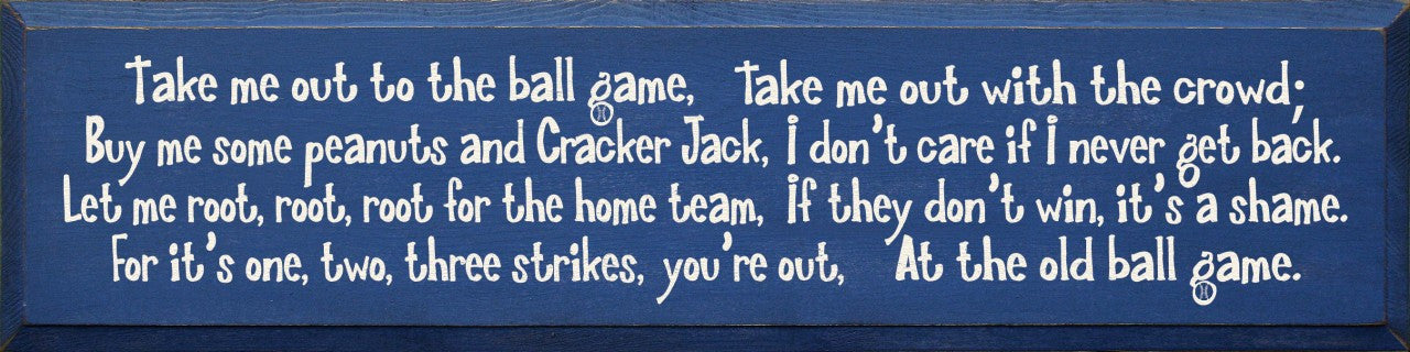 Old Ball Game | Take Me Out To... | Baseball | Lyrics | 9" x 36" | Wood Sign