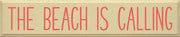 come to the beach wood sign