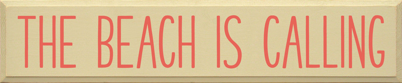 come to the beach wood sign