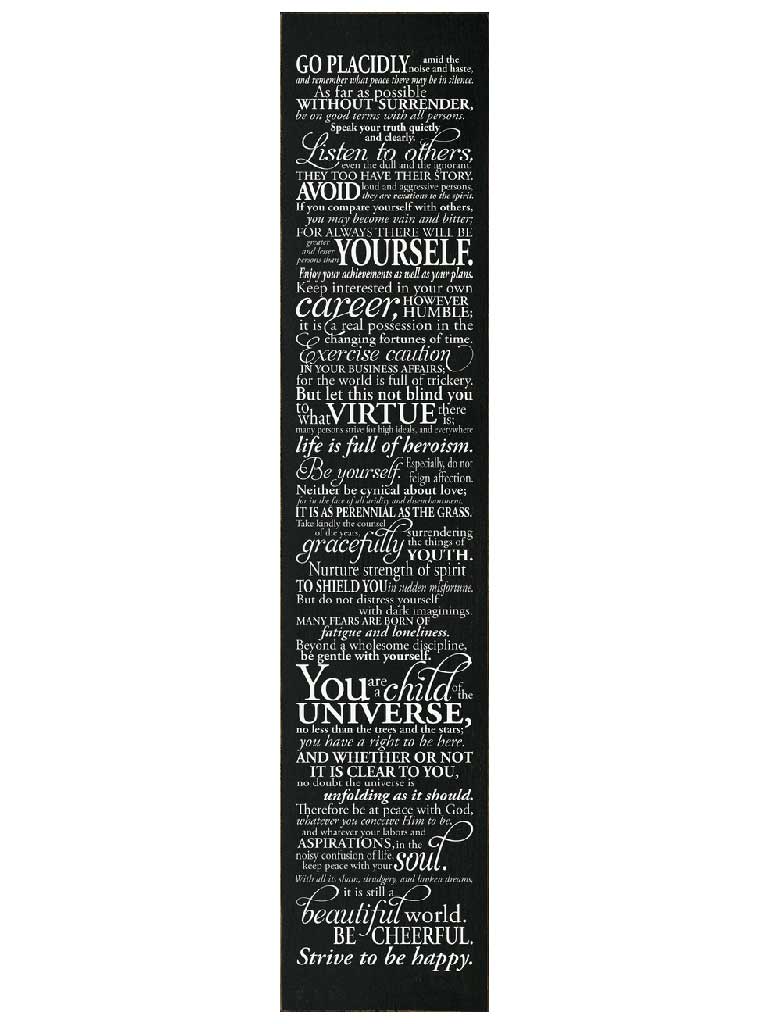 Things Desired | Wood Sign | The Desiderata | 46" x 10"