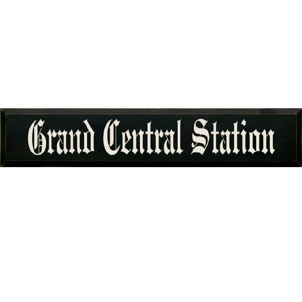 wood sign for Grand Central Station