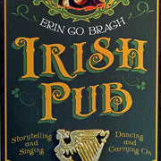 close up of Irish Pub vintage wood sign