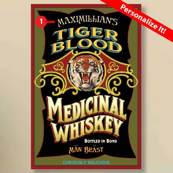 Whiskey | Wood Sign | Personalize It! | 3 Sizes | Tiger Blood | Medicinal Ad | Humor