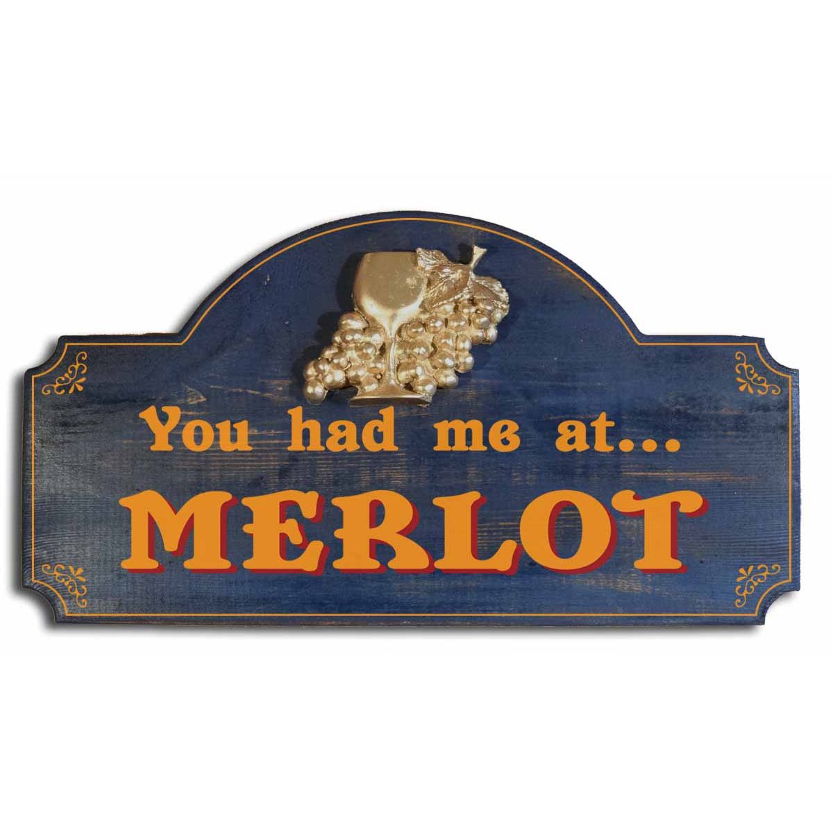 wood sign for Merlot wine drinkers