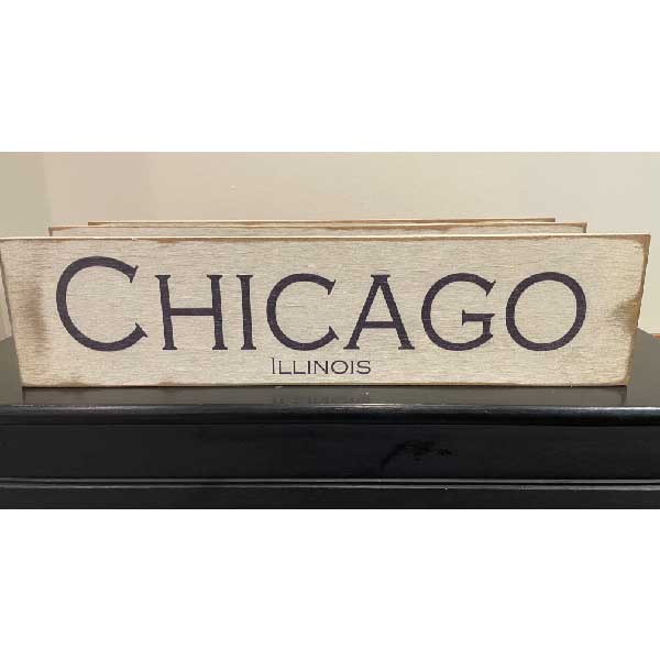 Chicago | Wood Sign | Illinois | Rustic | 6" x 24"
