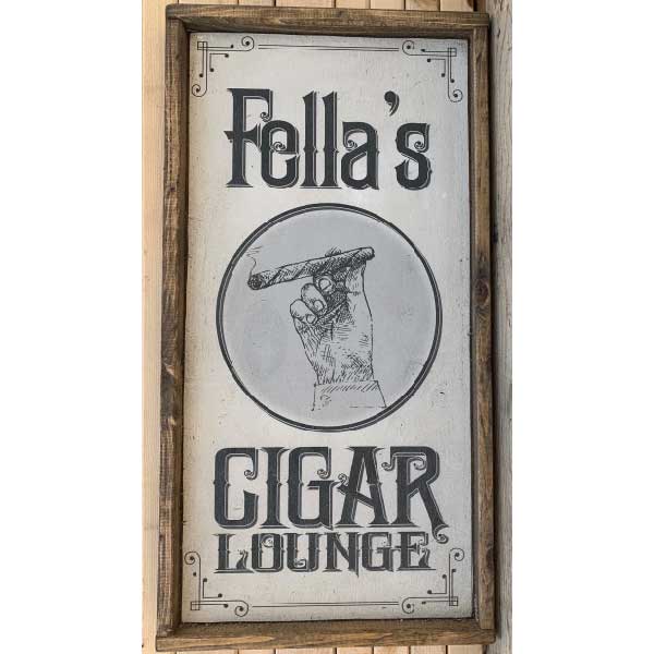 wood sign for cigar lounge with frame