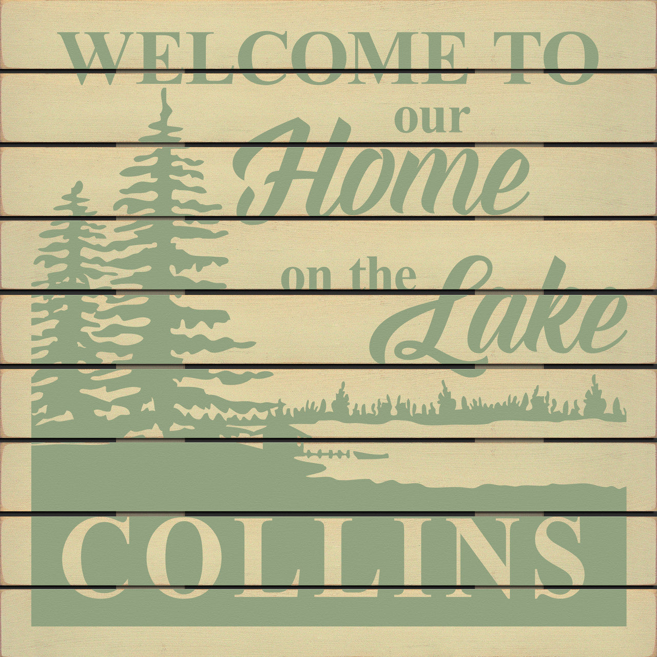 sage lettering wood slat sign welcome to our home