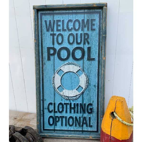 Clothing Optional | Wood Sign | Welcome to Our Pool | Framed | Rustic