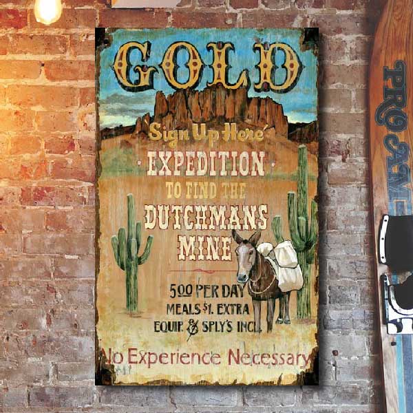 old wood sign for Dutchmans Mine expedition