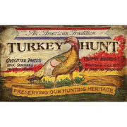 Wall decor vintage wood sign with a turkey and ad for hunting