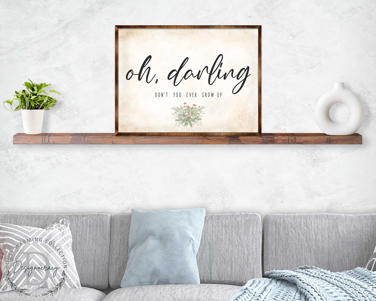 Don't You Ever Grow Up | Kids | Oh Darling | Wood | Wall Art | Farmhouse Décor-0