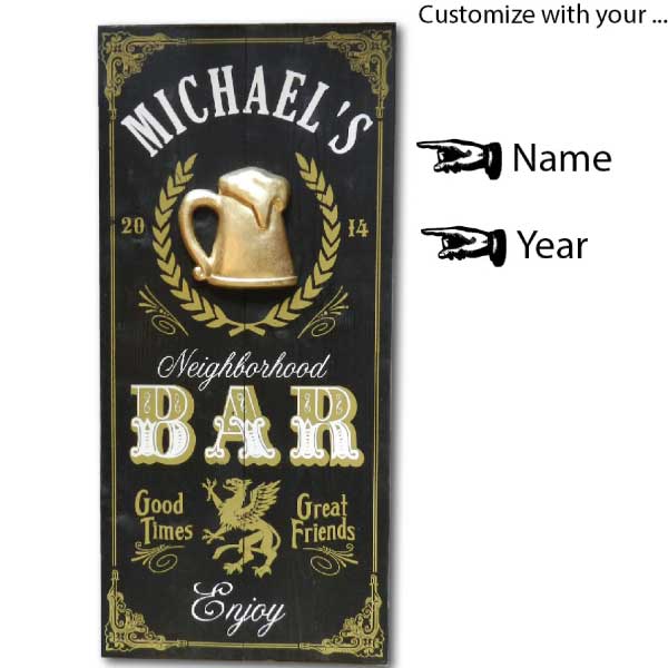 wood sign for neighborhood bar. black and gold. personalize the name and year