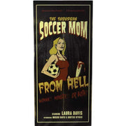pop art novelty movie poster for The Soccer Mom from Hell