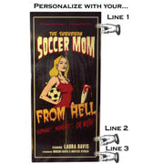 customizable novelty movie wood sign for The Soccer Mom from Hell