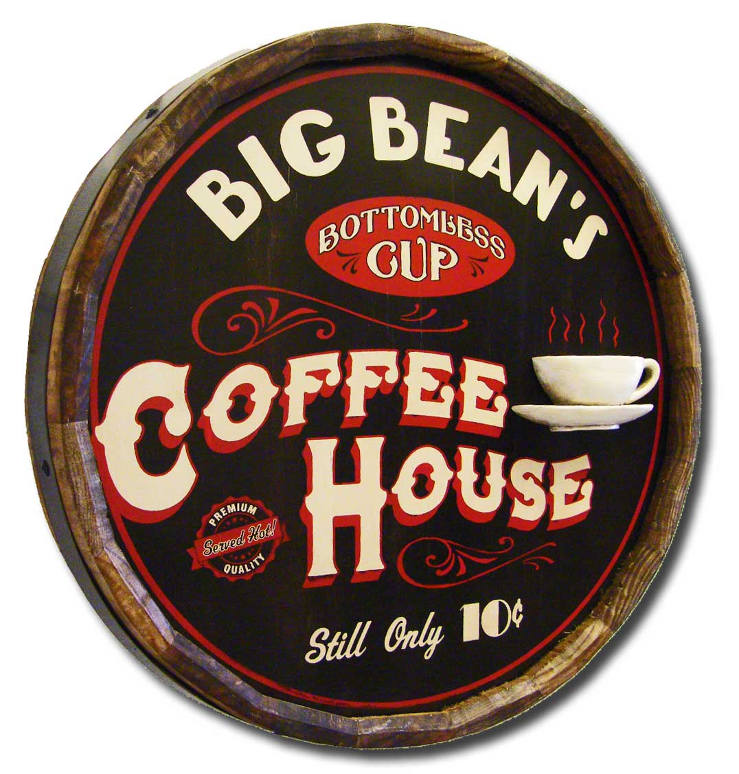 Coffee House | Quarter Barrel Sign | Personalize the Name!
