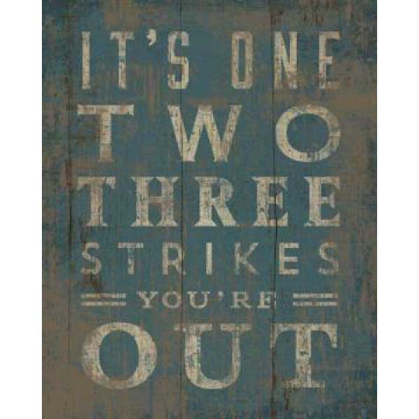 Baseball Quote | Three Strikes You're Out | Stretched Canvas Print | Vintage-Style