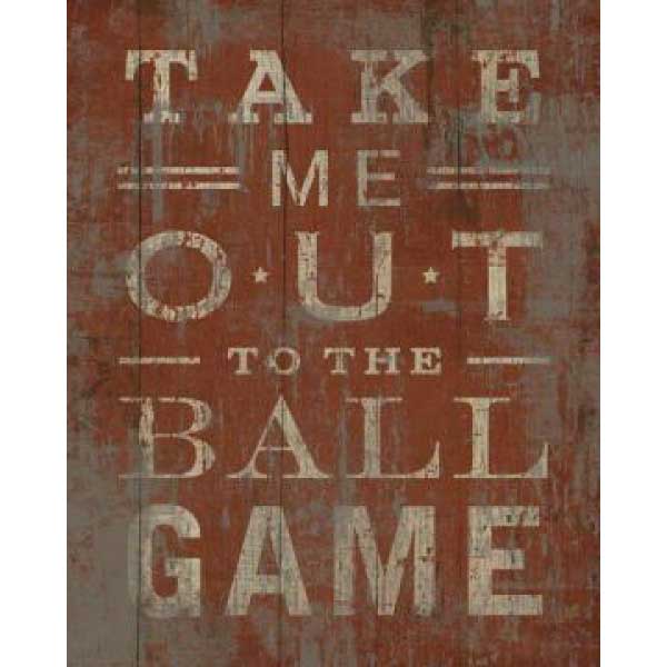 Baseball Quote | To The Ball Game | Stretched Canvas Print | Vintage-Style