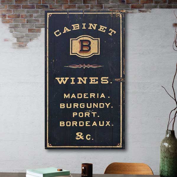 blue and gold old wood sign for Cabinet B Wines; maderia. burgundy. Port. Bordeaux
