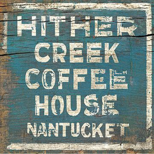 Coffee shop sign in Nantucket