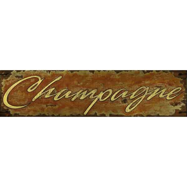 Distressed wood sign with the word: Champagne