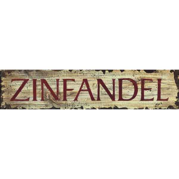Zinfandel wine distressed wood sign