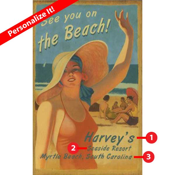 Customizable See You on the Beach! vintage wall decor; add your resort and location