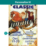 customize this Antique Hockey tournament advertisement. Old school, vintage look