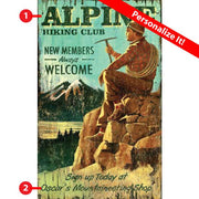 Personalize this vintage wood sign for Alpine Hiking Club in the Rocky Mountains. Wood wall art. Mountaineering shop ad.
