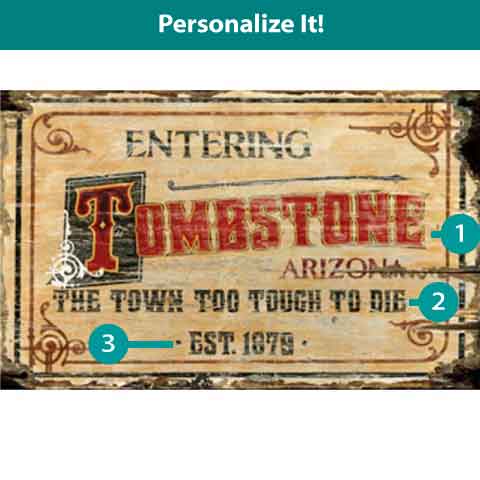 Rustic western wood sign for Tombstone Arizona. Customize the town name to your favorite town,