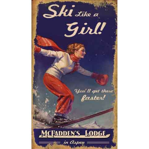 Ski Like a Girl distressed sign on wood