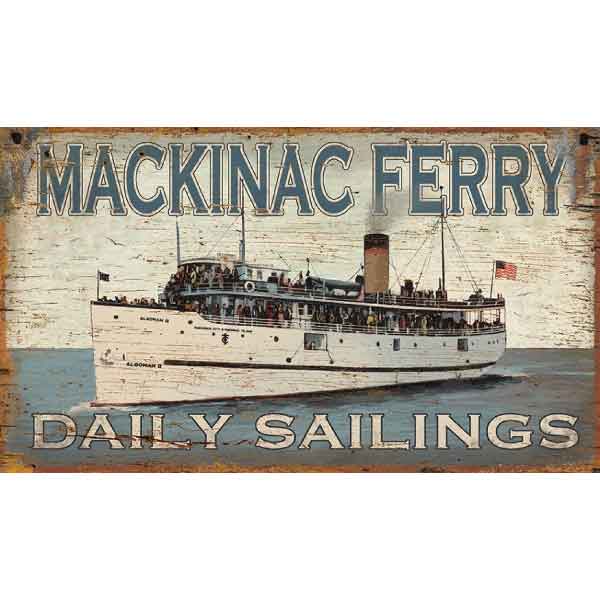 Mackinac Ferry vintage ad; distressed; Daily Sailings