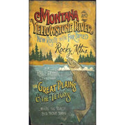 vintage sign for Montana & Yellowstone River; Rocky Mountain; Tetons; Trout