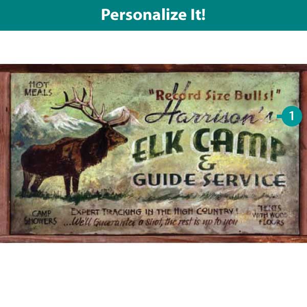 personalize with your name; Antique style ad for Harrison's Elk Camp and Guide Service