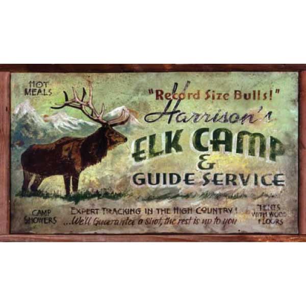 Antique style ad for Harrison's Elk Camp and Guide Service; wood sign