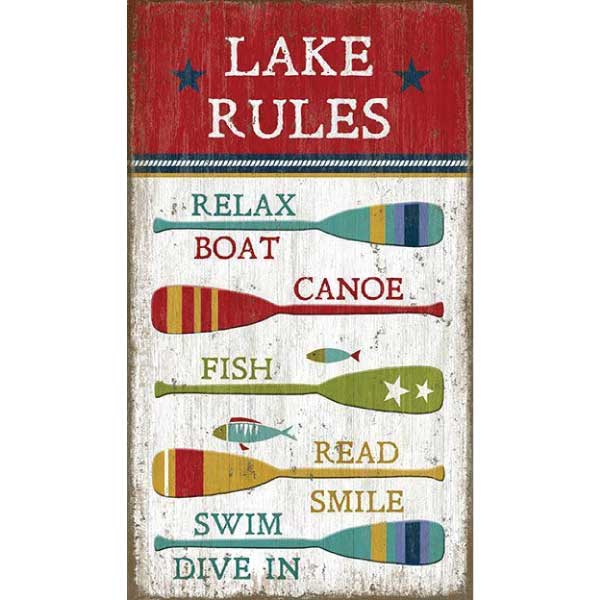 Weathered wood sign with "Lake Rules" - Relax, Boat, Canoe, Fish, Read, Smile, Swim, Dive In. Image of rowing oars